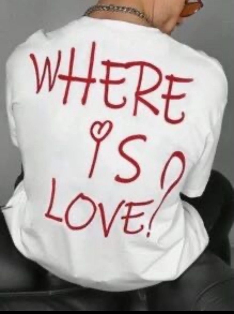 ‘Where is love’ T-shirt
